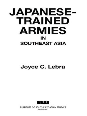 cover image of Japanese-trained armies in Southeast Asia